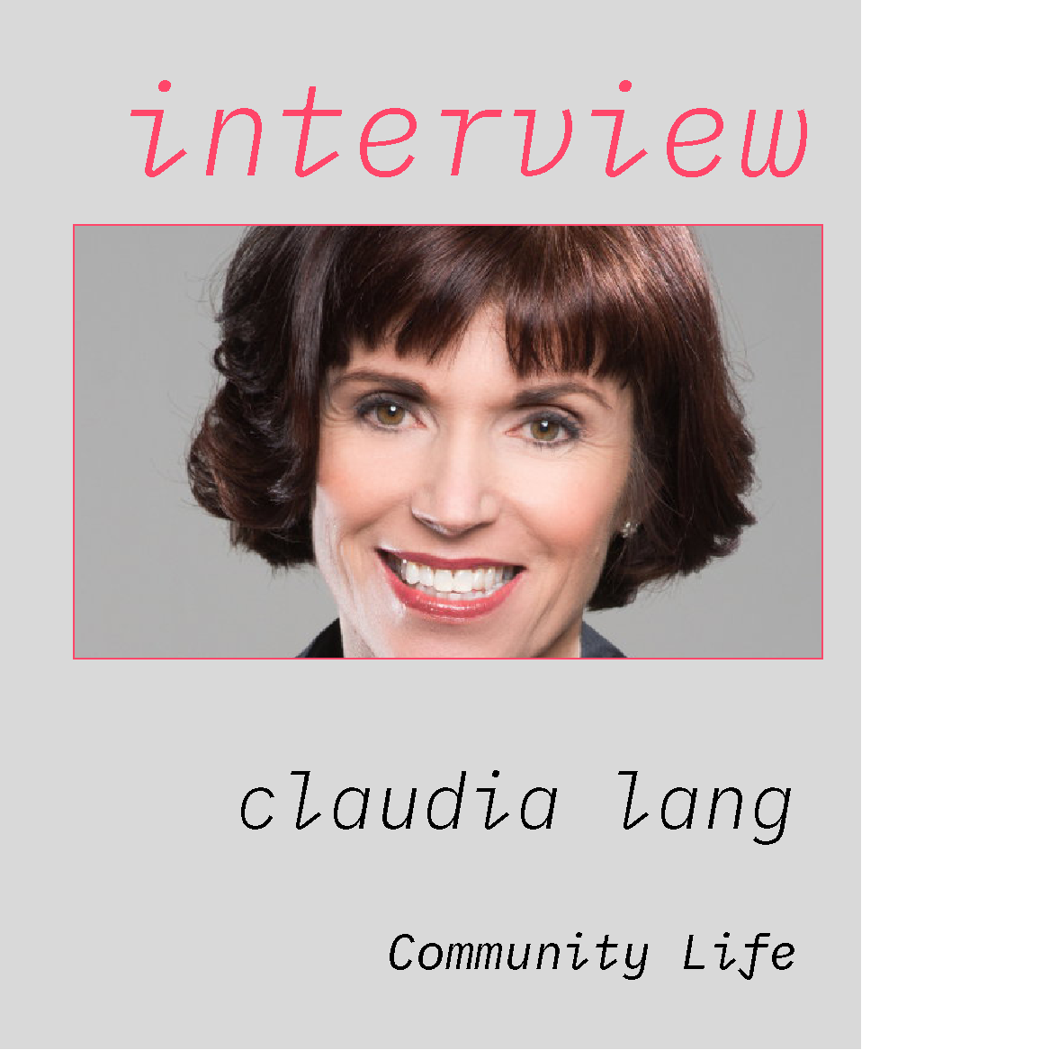 Interview mit Claudia Lang Community Life — neue netzwirtschaft