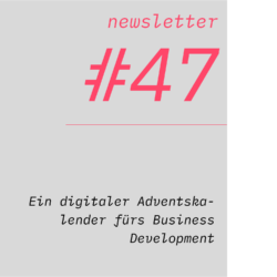 netzwirtschaft newsletter #47 Ein digitaler Adventskalender fürs Business Development