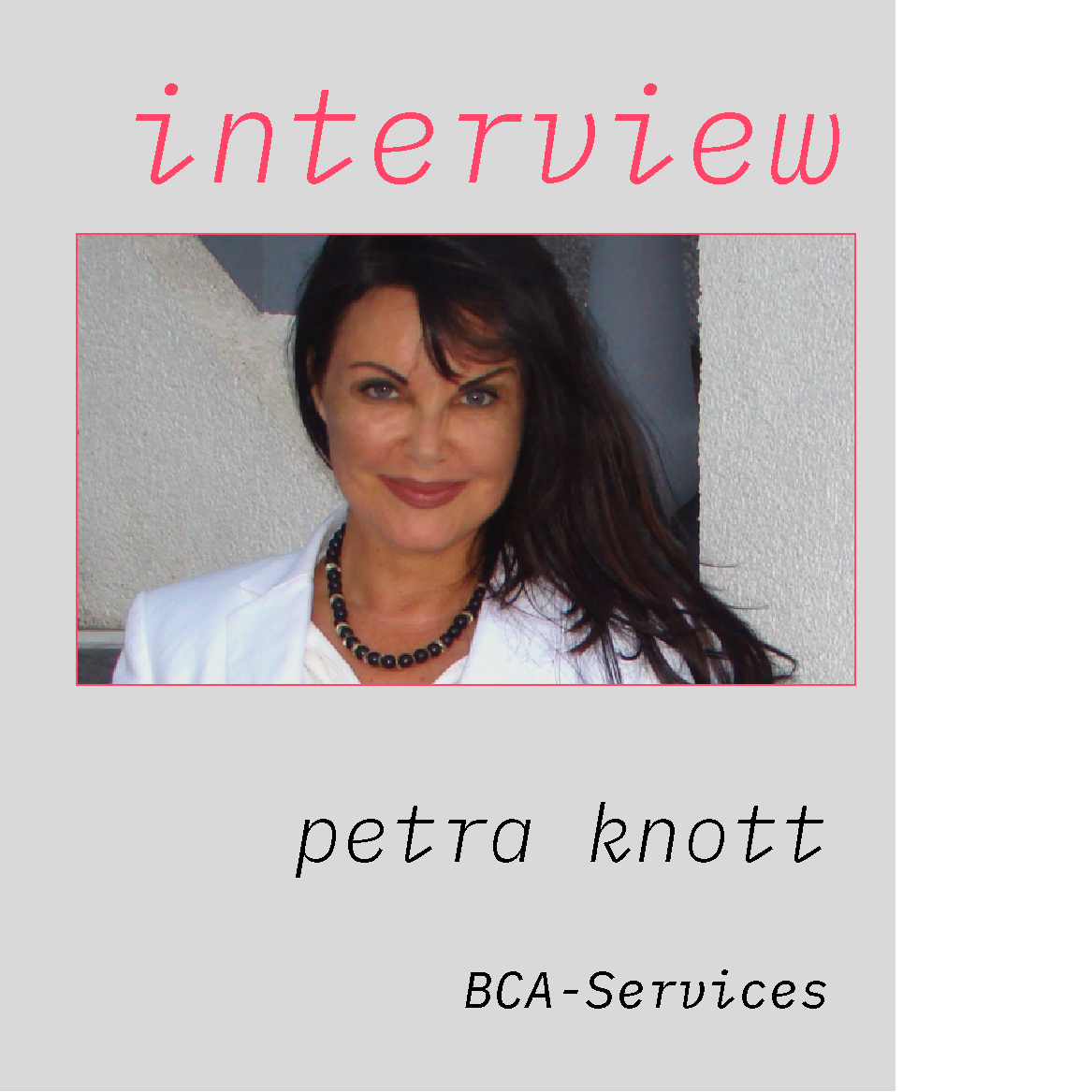 Interview mit Petra Knott - BCA-Services — neue netzwirtschaft