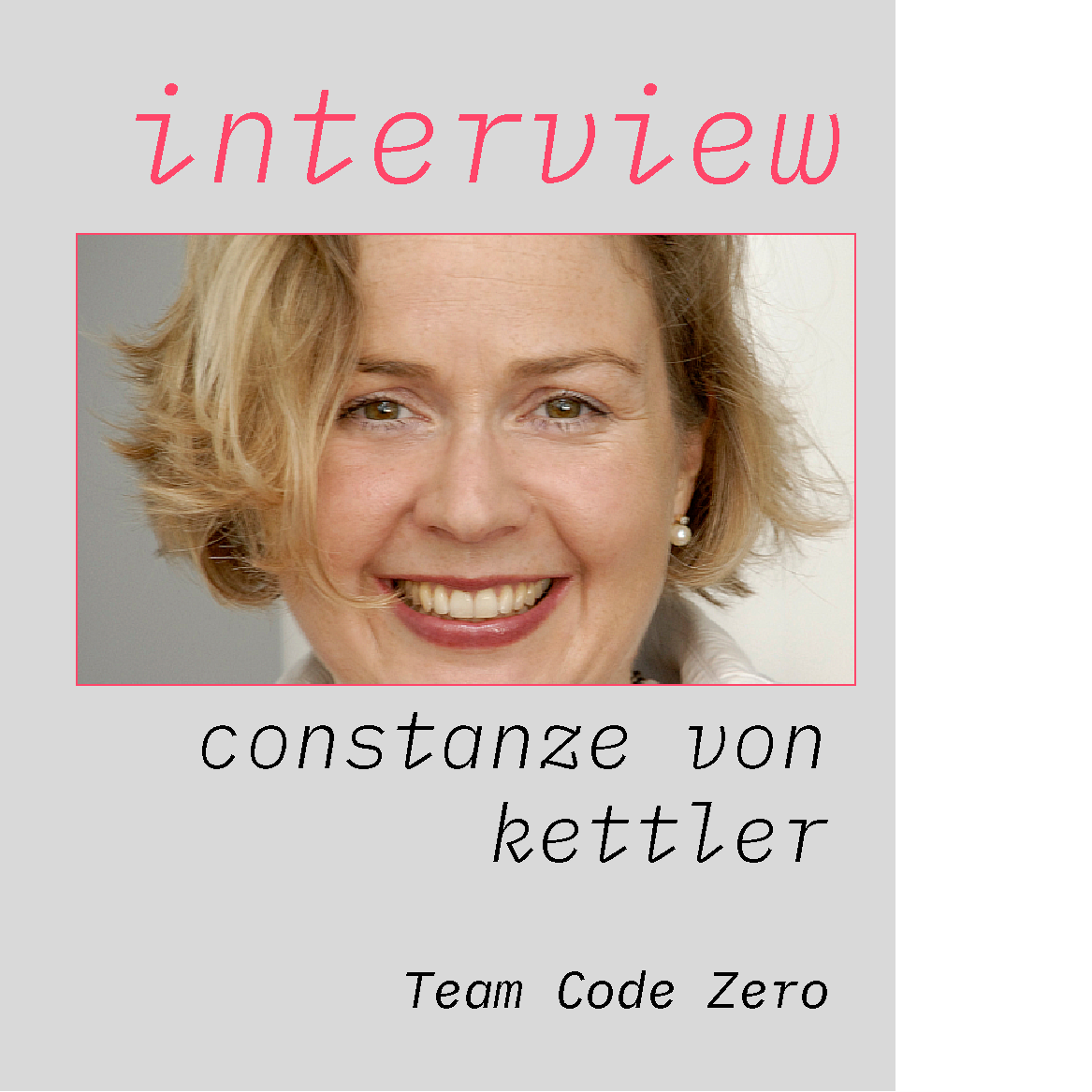 Interview mit Constanze von Kettler - Team Code Zero — neue netzwirtschaft
